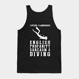 Dive into Humor! Funny '4 Languages' Sarcasm Diving Tee & Hoodie Tank Top